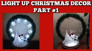 Light up Christmas Decor Made With Dollar Tree Items