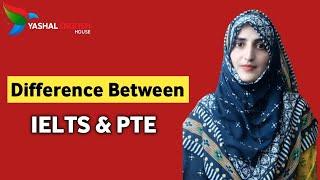 IELTS VS PTE | Yashal English House