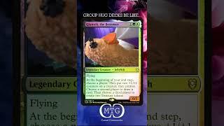 Group Hug Decks??? - MTG Casual Commander #mtg #magicthegathering #meme #silly #grouphug #fyp #fypシ