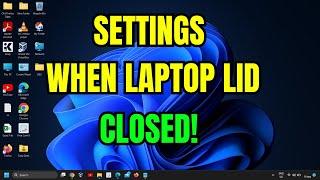 Customize What Happens When You Close Your Laptop Lid in Windows 11