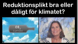 Reduktionsplikt, bra eller dåligt för klimatet?