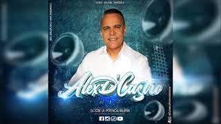 Lo Mejor De  Alex D' Castro By Dj Jose La Potencia Salsera