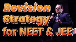 Best Revision Strategy Class XI syllabus for NEET & JEE | 12th Students | Pramod Maheshwari | CPKota