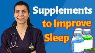 Best Supplements for Improving Sleep