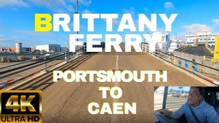 Ferry tour with Brittany Ferries : Portsmouth (UK) to Caen (FRANCE) - May 2021 - from A to Z! 【4K】