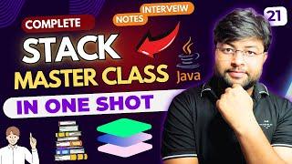 Stack Master Class | Complete Stack Data Structure Tutorial | DSA Series [HINDI]