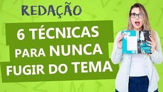 FUGA DO TEMA NUNCA MAIS - TÉCNICAS PRÁTICAS - Aula 11 - Profa. Pamba - Redação