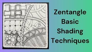 Zentangle Basic Shading Techniques