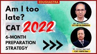 CAT 2022 Preparation, CAT 2022 Coaching, CAT 2022 Strategy, CAT 2022 Classes, CAT 2023, CAT IIM 2022