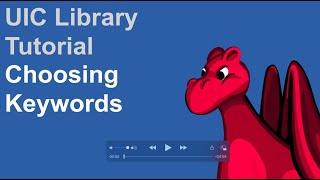 UIC Library: Choosing Keywords