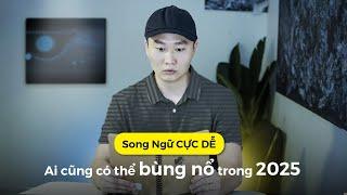 Tổng quan Lộ Trình Song Ngữ E-V từ Căn bản trong 2025