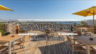 Tropitel Naama Bay Hotel 5*, Sharm El Sheikh, Egypt