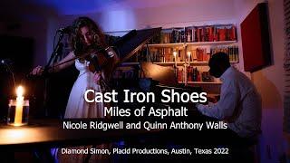 Cast Iron Shoes - Miles of Asphalt