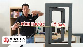 Cách Tính Kích Thước LỖ BAN Cửa Nhôm XINGFA [ Tất Cả Các Hệ ] | Kingston.vn