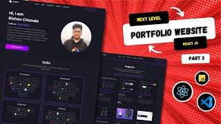 Part 3: Next Level ReactJs Portfolio Website (NEW 2023)  | ReactJs Beginner Project