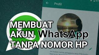 Cara Membuat Akun WhatsApp Tanpa Nomor HP