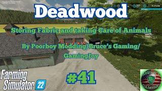 FS22|Deadwood #41 Animals and Stuff #PoorboyModding