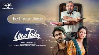 Love Today Movie Scene - The Phone Swap | Pradeep Ranganathan | Ivana | Sathyaraj |AGS Entertainment