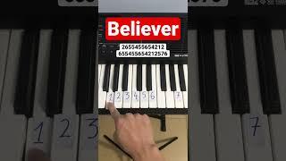 Believer | Easy piano tutorial #piano #pianotutorial  #shorts #believer #pianoeasy