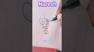 Naresh name// #cursivewriting #fine #name #calligraphy