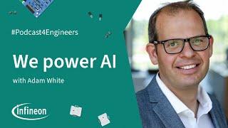 We power AI podcast - why is AI so power hungry | Infineon