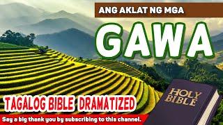 Tagalog Audio Bible - Book of ACTS 