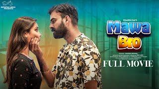 Mawa Bro Full Movie || Telugu Full Movies 2023 || Chandoo Sai || Epsiba || Infinitum Media