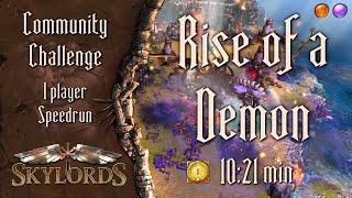 Rise of a Demon #1 |  Fastest Speedrun: 10:21 - Skylords Reborn Community Challenge #2 | BattleForge