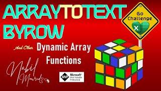 BYROW-ARRAYTOTEXT- FILTER Functions- An Excel Challenge