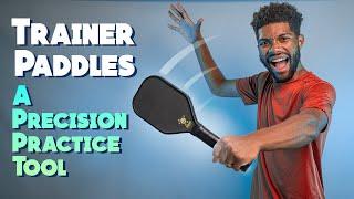 Let's Talk Pickleball Trainer Paddles: Are they worth it?