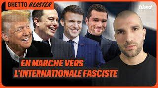 EN MARCHE VERS L'INTERNATIONALE FASCISTE