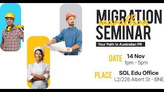 Chef, Engineer and Draftsperson leading to PR in Australia | SOL Edu Migration Marathon Seminar