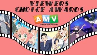 2023 AMV Viewers' Choice Awards