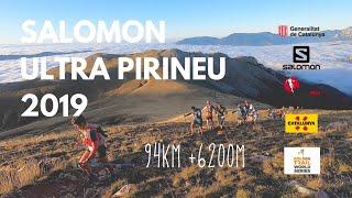 Salomon Ultra Pirineu 94km +6200m RACE VIDEO 2019