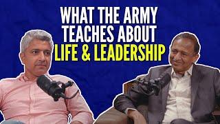 What the Army teaches you about Life & Leadership w/ Capt. Dharmveer Singh #Ep1