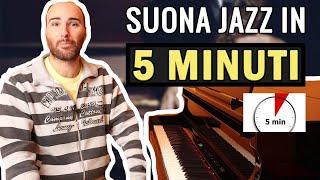 Suonare il Pianoforte Jazz in 5 Minuti