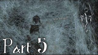 WOUNDED FROSTBITE SPIDER! | Skyrim VR | Part 5 (Walkthrough)
