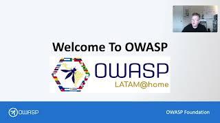 OWASP(HOW INVOLVE IN PROJECTS, CHAPTERS AND MEMBER)OWASP LATAM