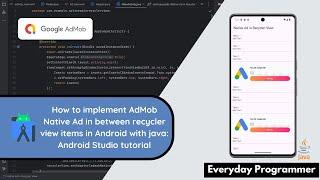 How to implement AdMob Native Ads Between RecyclerView Items in Android Studio using Java #android