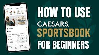 How to Use Caesars Sportsbook | Sports Betting 101 Tutorial for Beginners | Caesars Promo Code