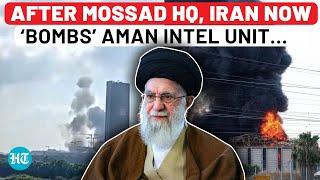 On Cam: Iran ‘Bombs’ Israel’s Aman Intel Logistics HQ After Striking Mossad | Iran Israel War News