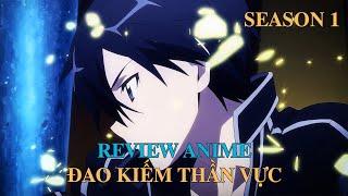 ALL IN ONE | Đao Kiếm Thần Vực Season 1 - Anime Sword Art Online I | Review Anime Hay