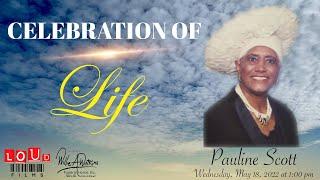Celebration of Life for Pauline Scott