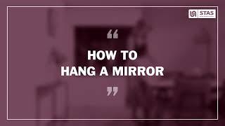 How to hang a mirror - STAS picture hanging systems - Hanging a mirror without nails