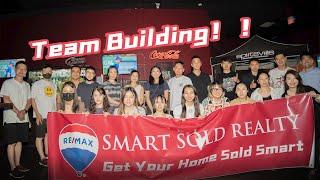 团建| Remax smart sold team building event.