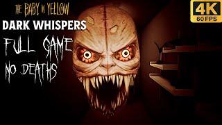 Baby in Yellow Dark Whispers UPDATE FULL Game Walkthrough - All Chapters (1-3) NO DEATHS 4K
