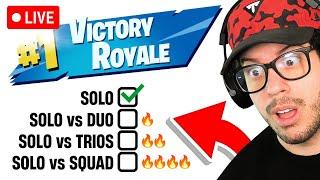 LIVE! - PLAYING FORTNITE UNTIL I WIN SOLO vs DUO/TRIO/SQUADS!