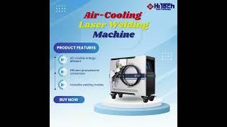 Air Cooling  Laser Welding Machine | #china #machine #laserwelding #hitec #hitectoolswork #india