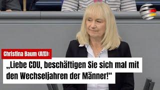 Christina Baum (AfD): „Liebe CDU, beschäftigen Sie sich mal mit den Wechseljahren der Männer!“