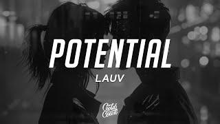 Lauv - Potential (Lyrics)